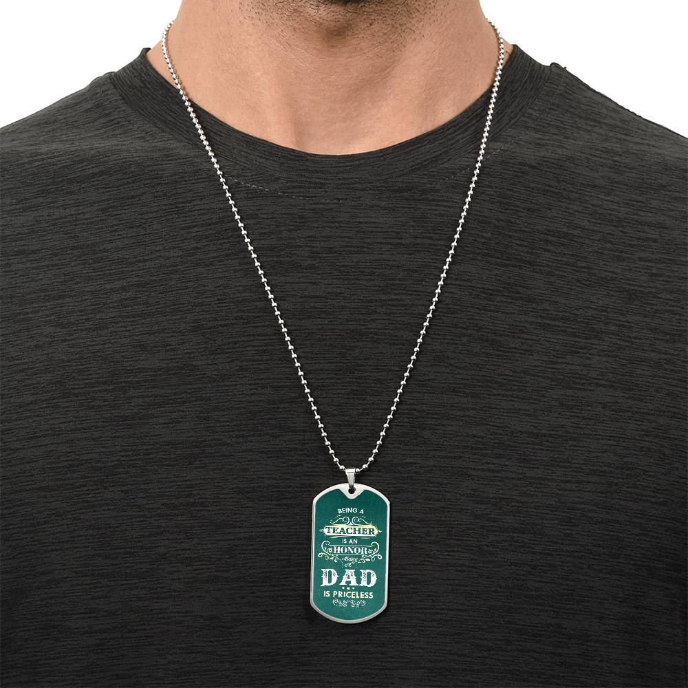 Honor in being a Dad-Dog Tag