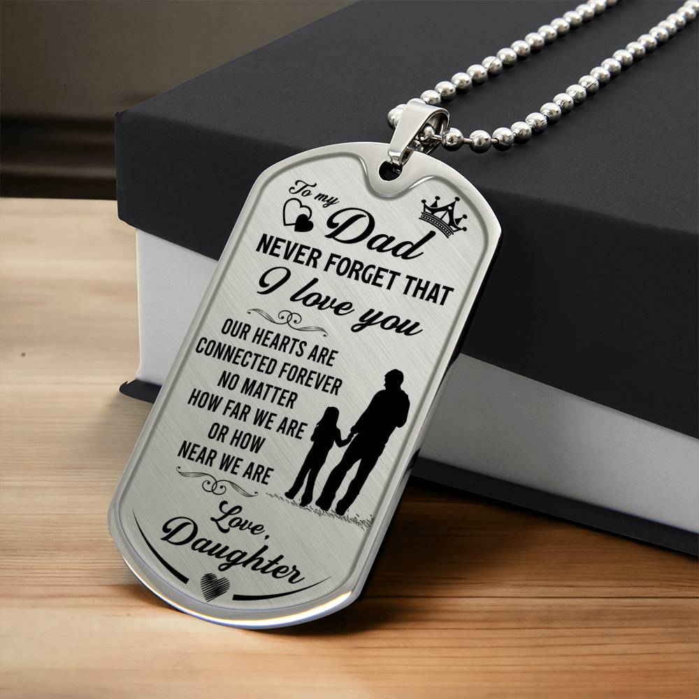 Connected for life Daddy & Daughter - Dog Tag