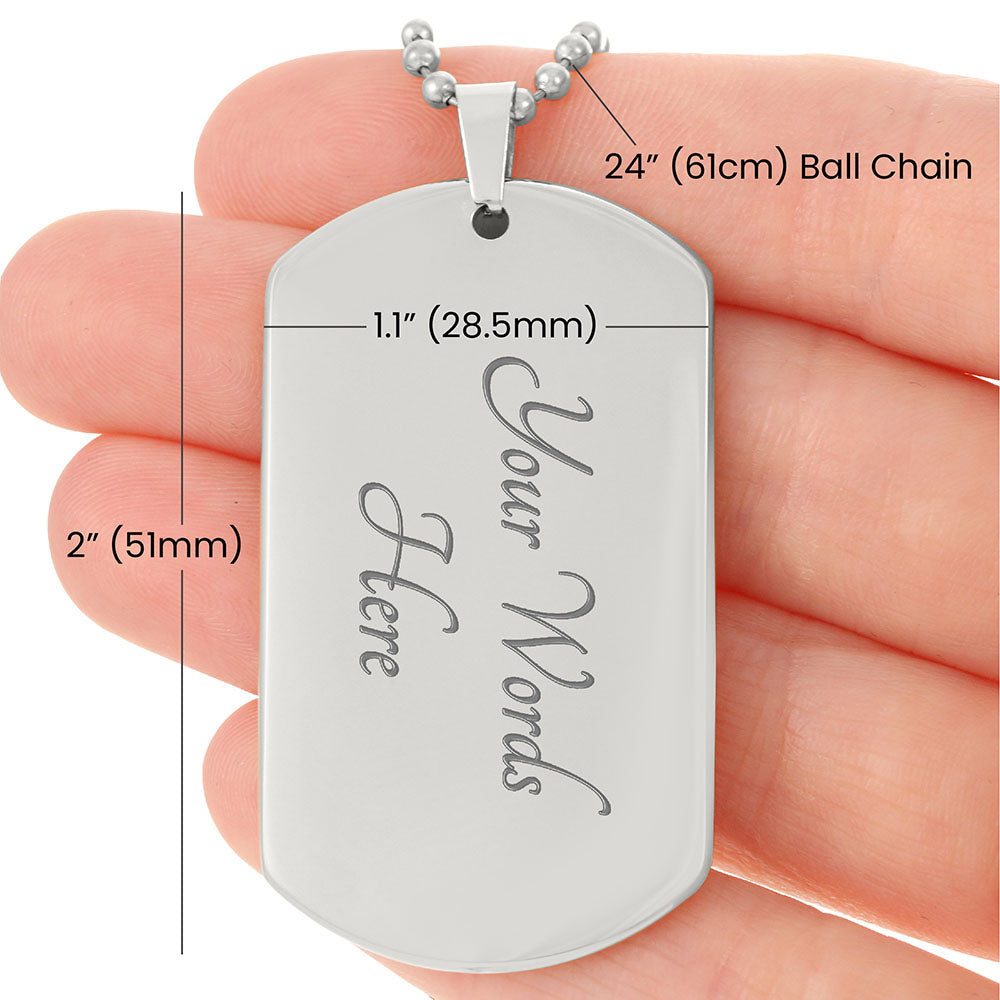 To Army Dad from Son - Dog Tag