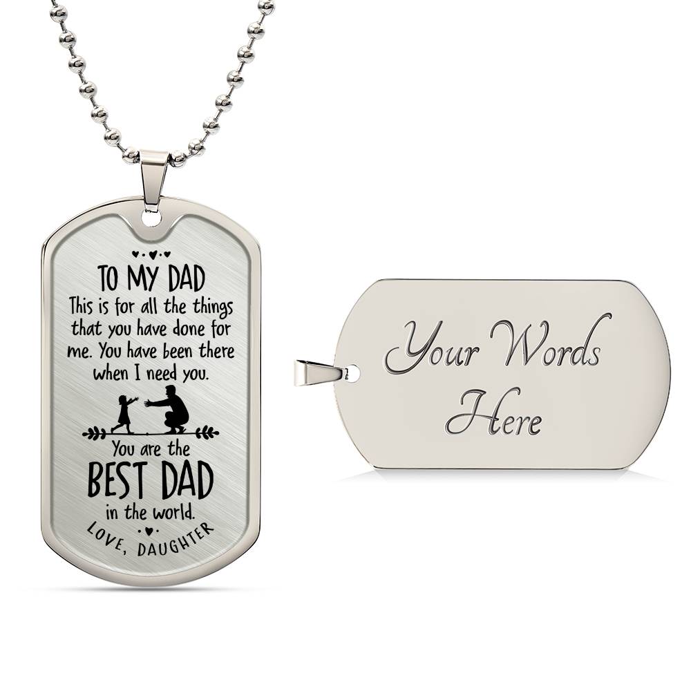 The Best Dad - Dog Tag