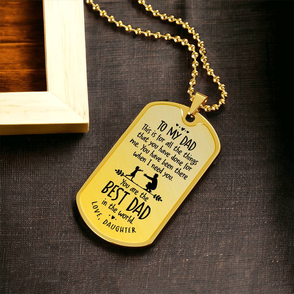 The Best Dad - Dog Tag