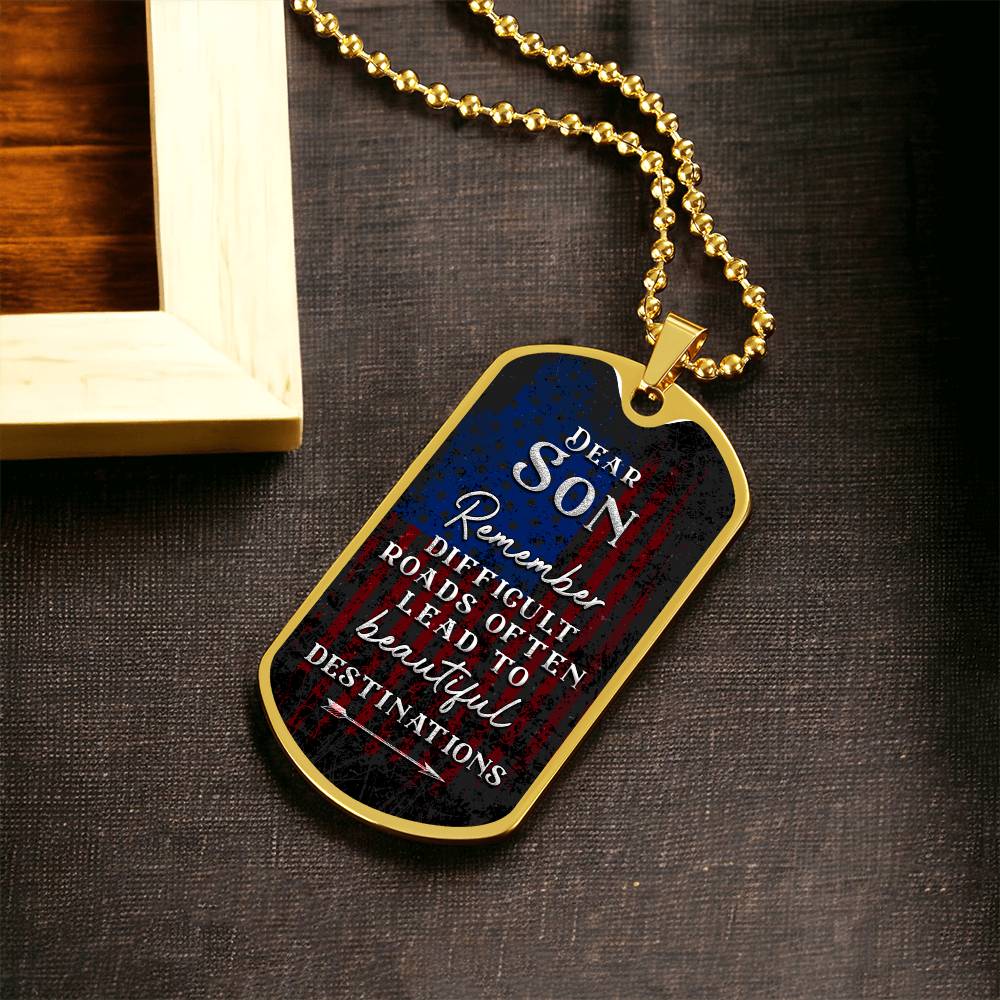 To my Son - Dog Tag