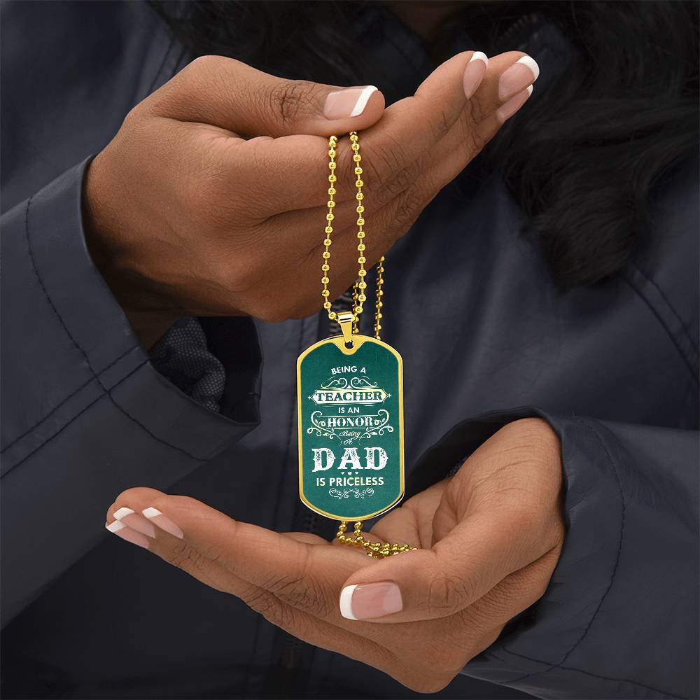 Honor in being a Dad-Dog Tag