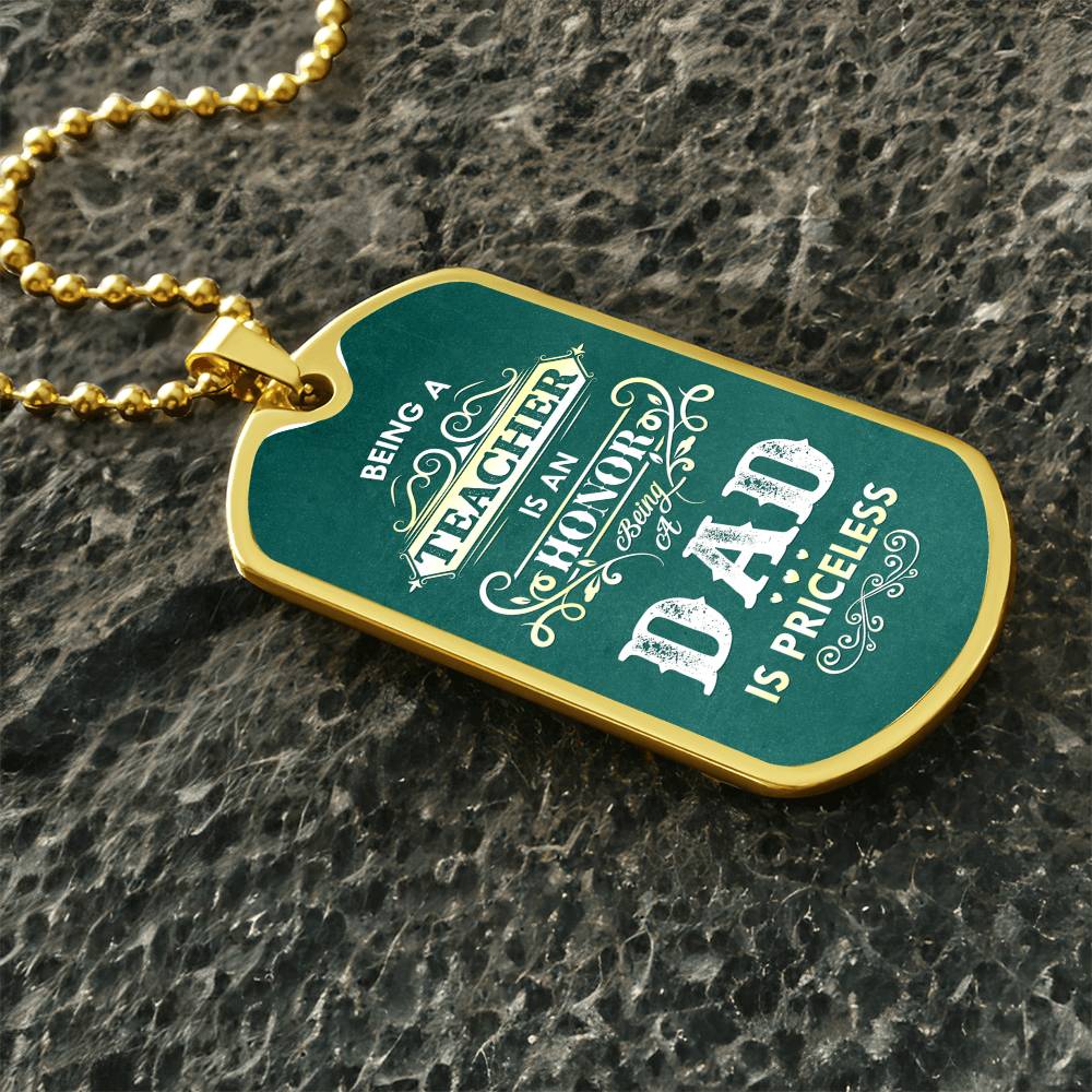 Honor in being a Dad-Dog Tag