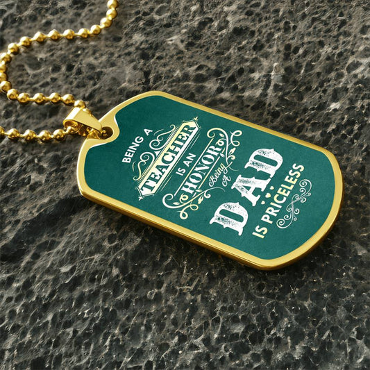 Honor in being a Dad-Dog Tag