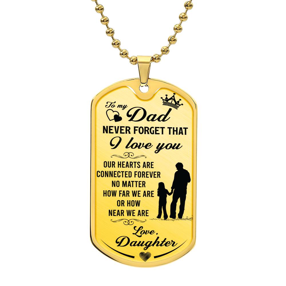 Connected for life Daddy & Daughter - Dog Tag