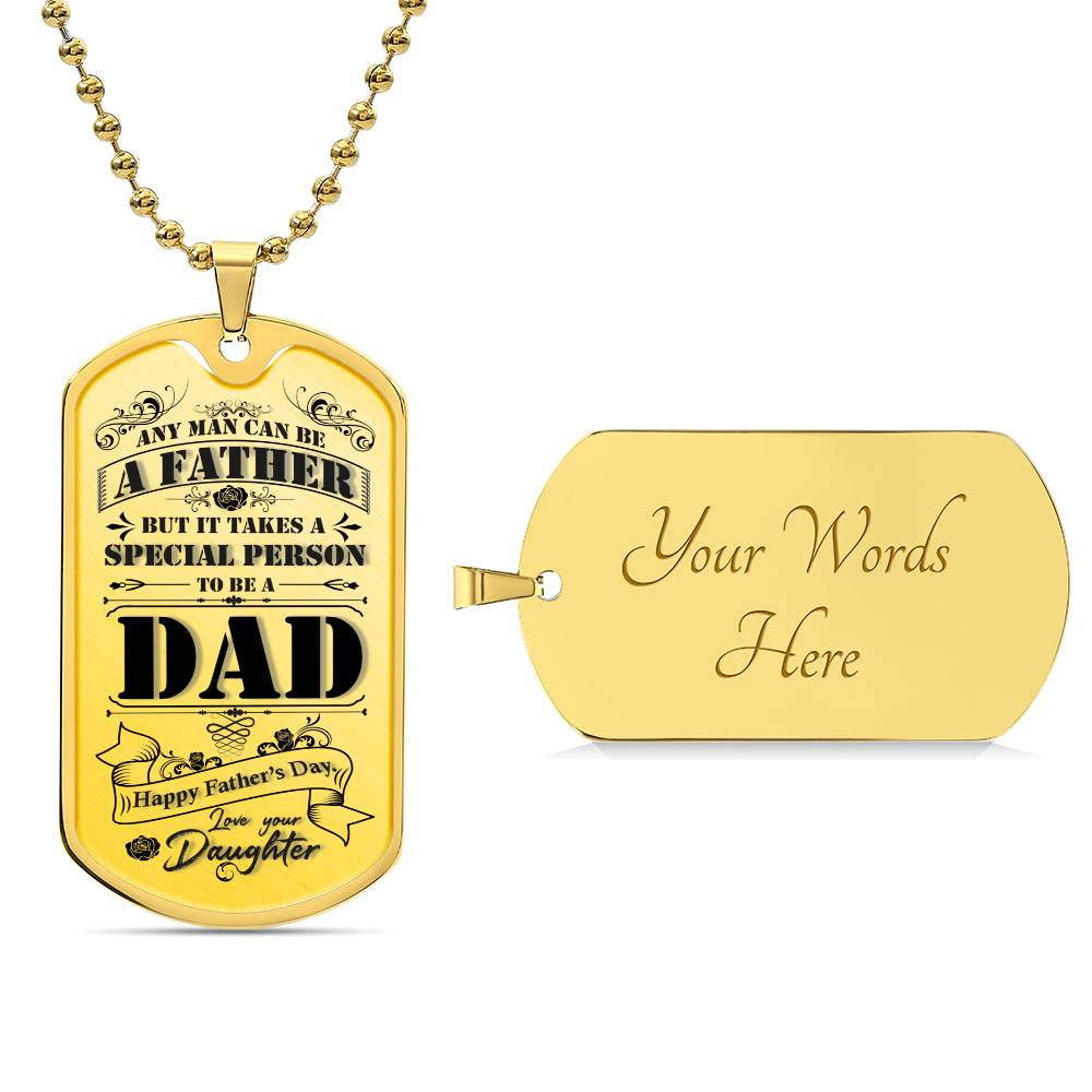 Father's day, Love Daughter - Dog Tag