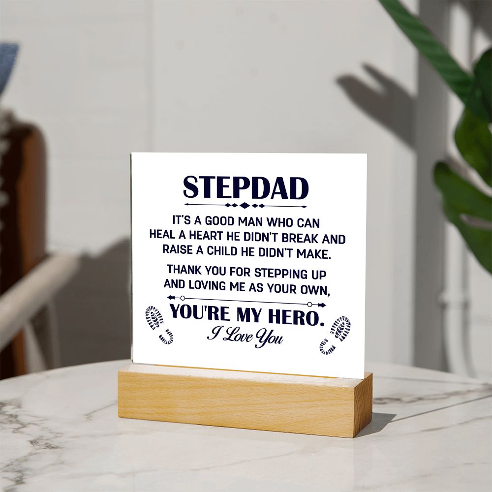 My Step Dad - My Hero